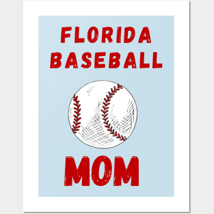 Florida Baseball Mom Posters and Art